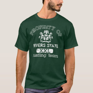Property of Rivers State Hustling team T-Shirt
