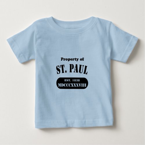 Property of St Paul Baby T_Shirt