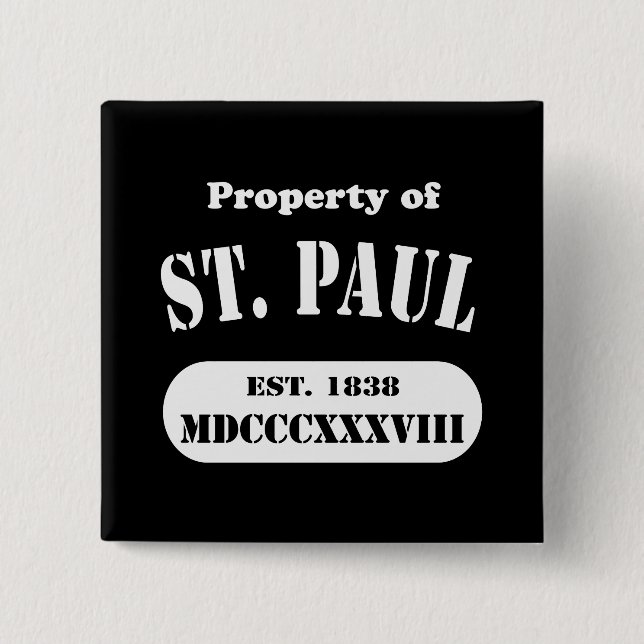 Property of St. Paul Button (Front)