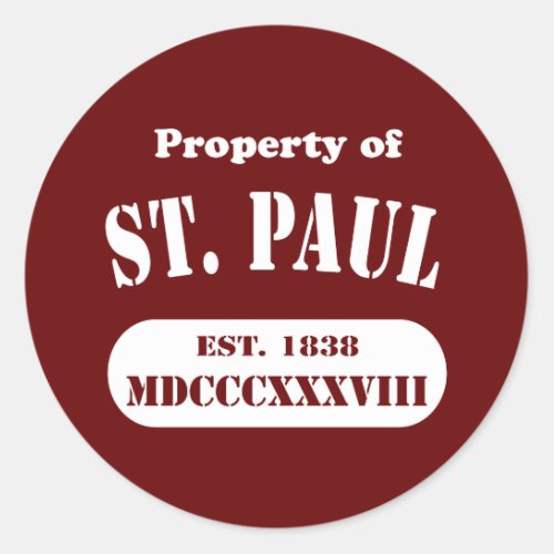 Property of St Paul Classic Round Sticker