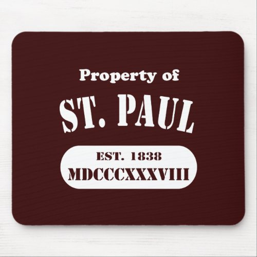 Property of St Paul Mouse Pad