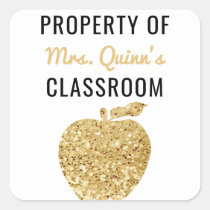 Property of Teacher Classroom Gold Apple Square Sticker