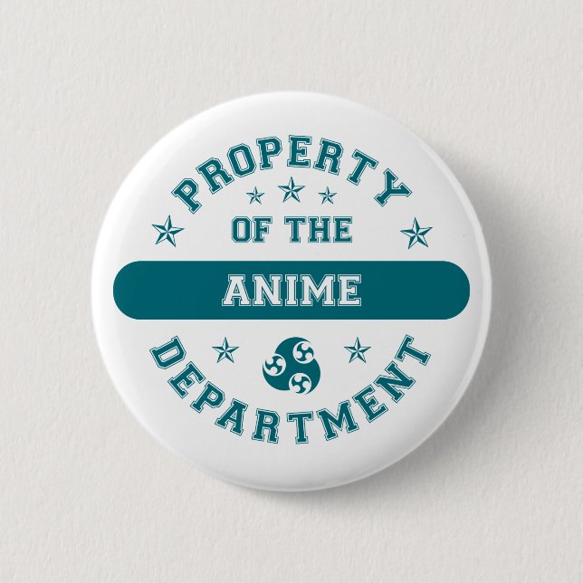 Property of the Anime Department Pinback Button (Front)