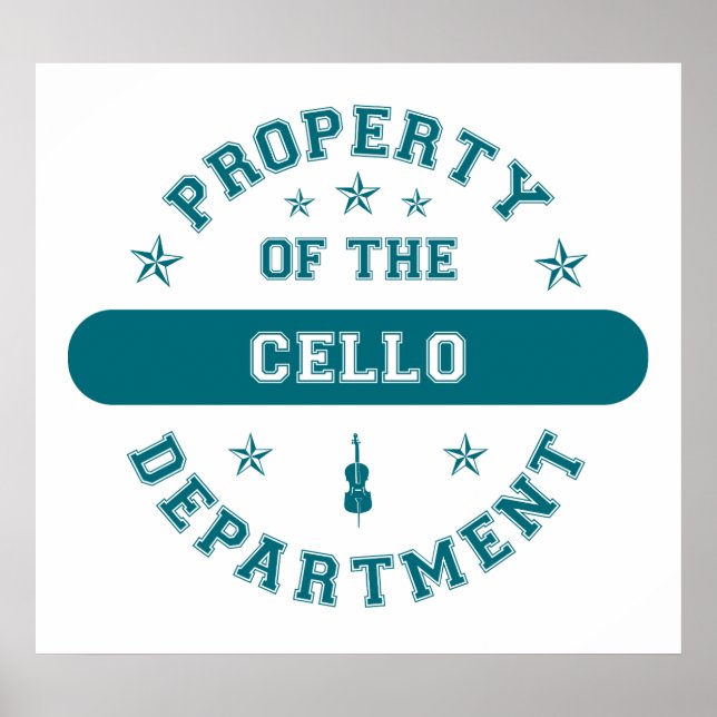 Property of the Cello Department Poster (Front)