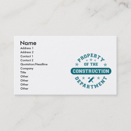 Property of the Construction Department Business Card Template