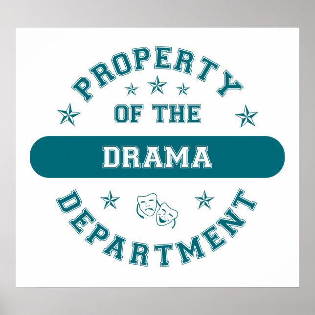 Property of the Drama Department Poster (Front)