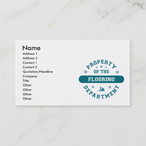 Customizable Property of the Flooring Department Business Cards