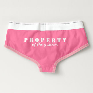 Property of the Groom Panties Funny Bridal Panties Boyshorts