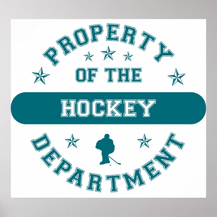 Property of the Hockey Department Posters