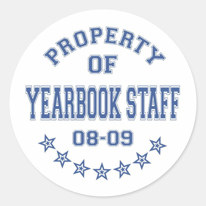 Property OF Yearbook Staff Classic Round Sticker | Zazzle.com