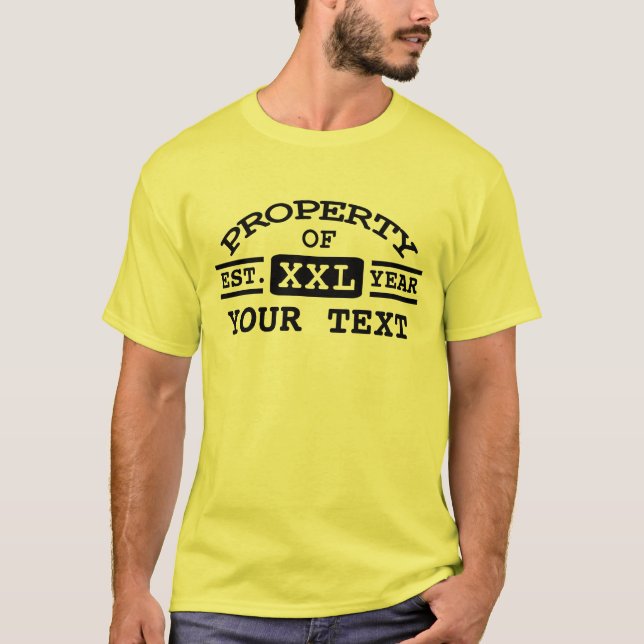 Property of Your Text Personalized T-Shirt (Front)