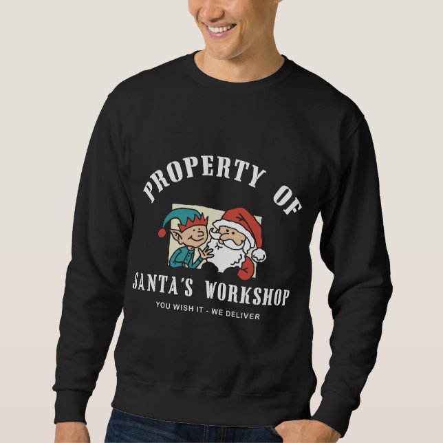 Property Santa's Workshop Dark Sweatshirt (Front)