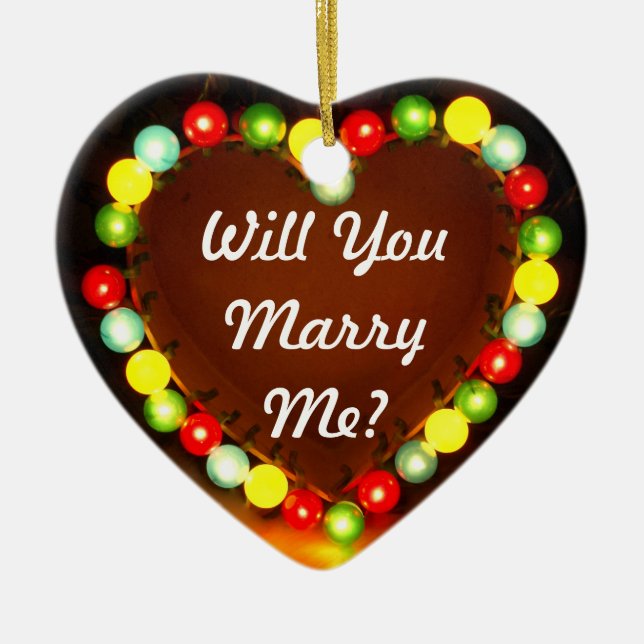 Proposal Heart Light, Will You Marry Me? Ceramic Ornament (Front)