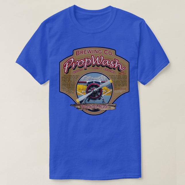 PropWash Brewing Co Hydravion Radial Red DHC2 Beav T-Shirt (Design Front)