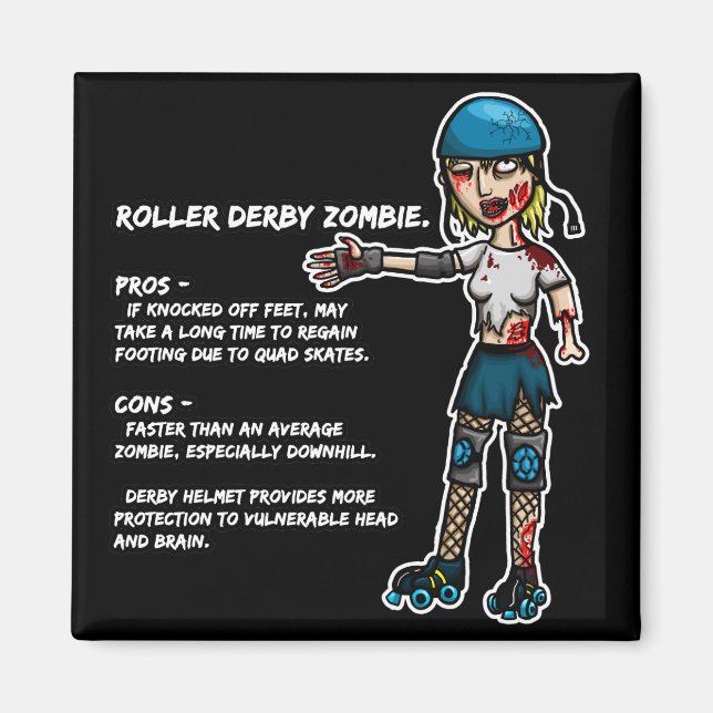 Pros and Cons Roller Derby Zombie Magnet (Front)