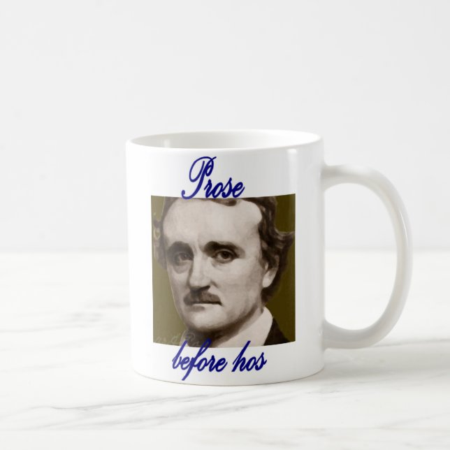 Prose before hos featuring EG Poe Coffee Mug (Right)