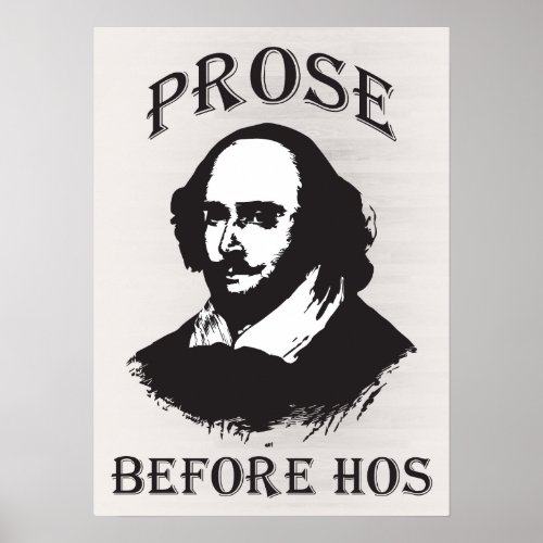 Prose Before Hos _ Shakespeare Poster