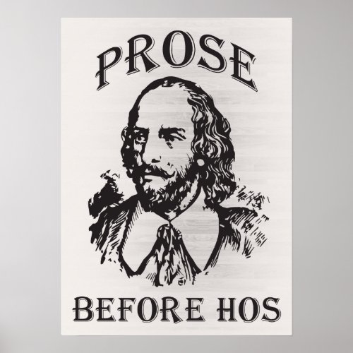 Prose Before Hos _ Shakespeare Poster