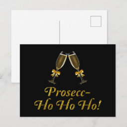 Prosecc-Ho Ho Ho! Funny Prosecco Christmas Party Postcard | Zazzle