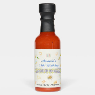  Prosecco and Pasta Birthday Hot Sauces