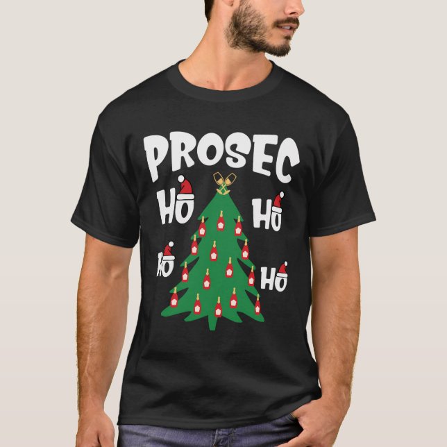 Prosecco Ho Ho Ho Funny Christmas Wine Prosec-Ho P T-Shirt (Front)