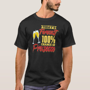 Prosecco Wine Champagne Cocktails Rose Bottle Ital T-Shirt
