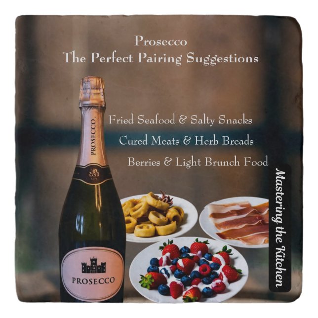Prosecco Wine Pairing Guide/Mastering the Kitchen Trivet (Front)