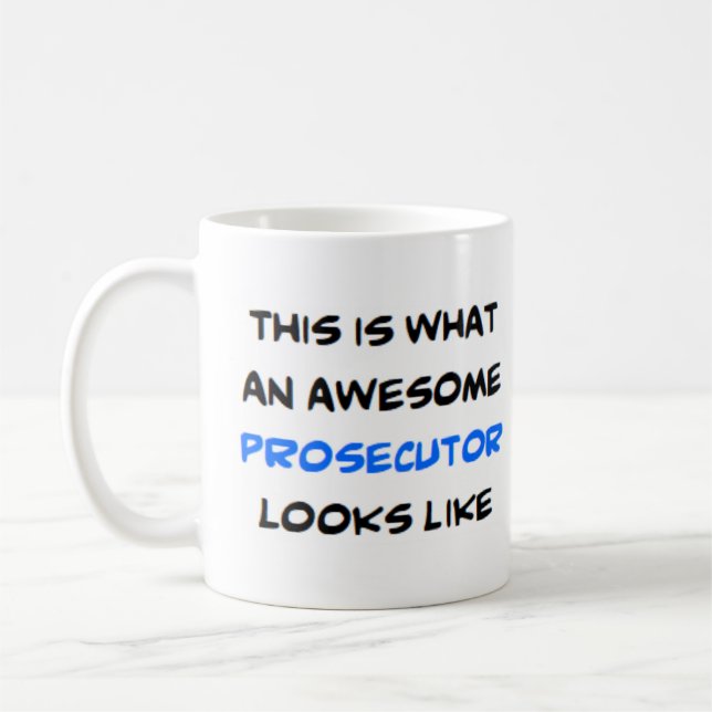 prosecutor, awesome coffee mug (Left)