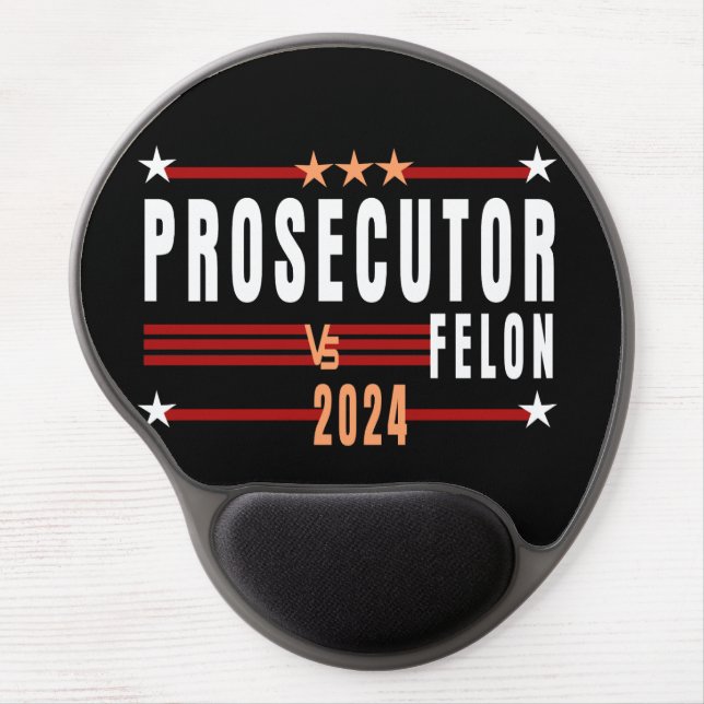 Prosecutor Vs Felon 2024 Gel Mousepad (Front)