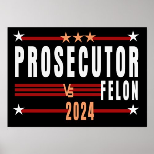 Prosecutor Vs Felon 2024 Print Holder