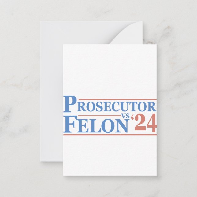 Prosecutor Vs Felon American Election 2024 T-Shirt Note Card (Front)