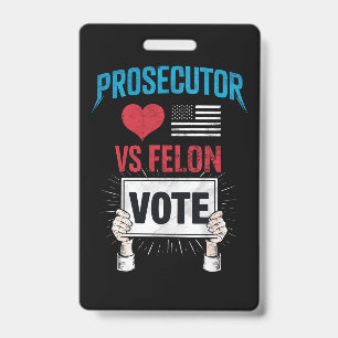 Prosecutor vs Felon Vote Badge