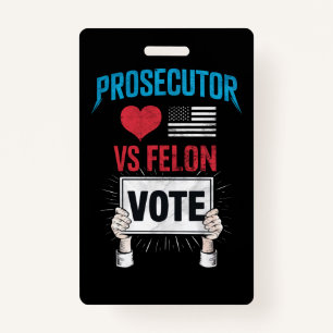 Prosecutor vs Felon Vote Badge