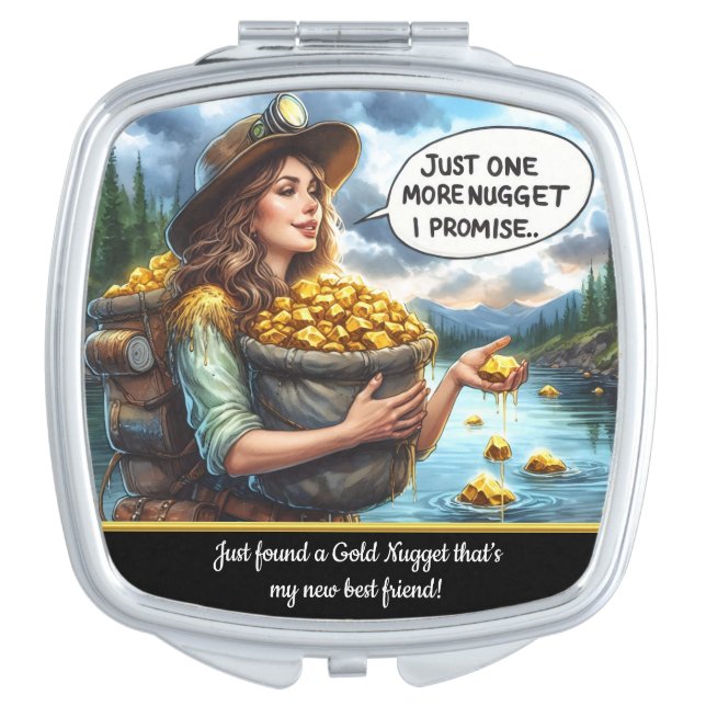 Prospector chasing golden dreams in nature compact mirror (Front)
