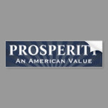 Prosperity American Value Capitalism Conservative Bumper Sticker
