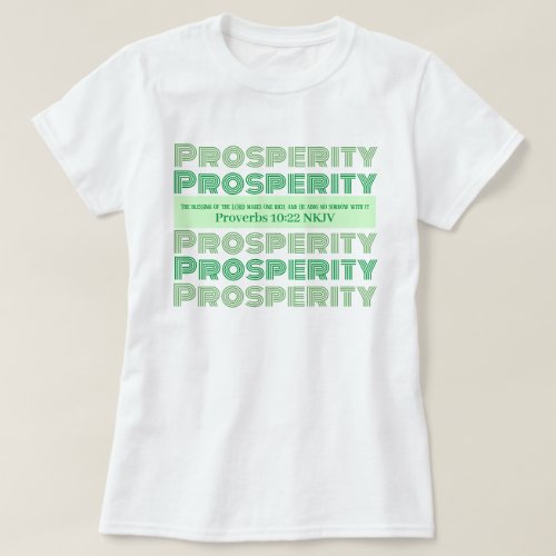 Prosperity Bible Verse Proverbs Light Green T_Shirt