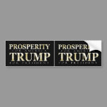 Prosperity for America Trump 2024 for President Bumper Sticker