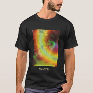 Prosperity, Prosperity T-Shirt