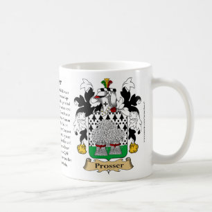 Prosser, the Origin, the Meaning and the Crest Coffee Mug