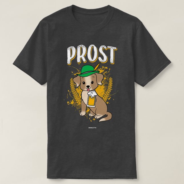 Prost beer gift T T-Shirt (Design Front)