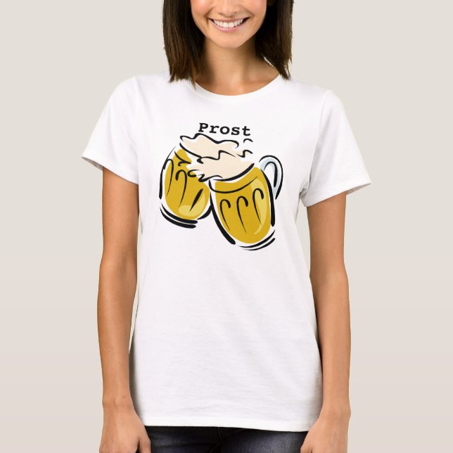 Prost & Beers Oktoberfest T-Shirt (Front)