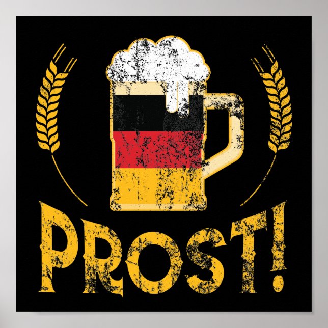 Prost German Flag Beer Lover Oktoberfest Poster (Front)