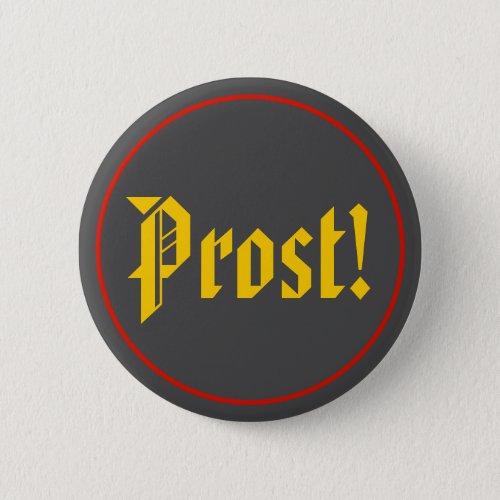 Prost Octoberfest Button