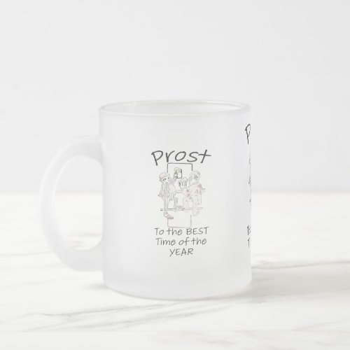 PROST TO THE BEST TIME OF THE YEAR OCTOBERFEST FROSTED GLASS COFFEE MUG