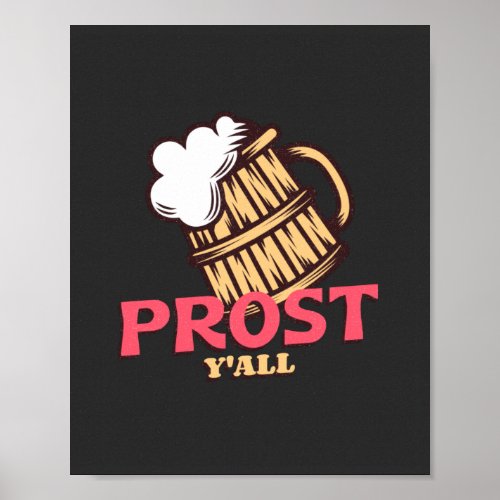 Prost Yall  Poster