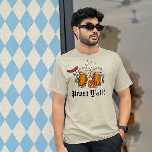 Prost Yall T_Shirt