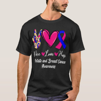 Prostate and Breast Cancer Awareness Love Hope Pin T-Shirt
