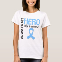 Prostate Cancer Always My Hero My Husband T-Shirt