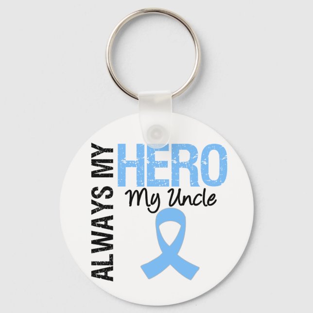 Prostate Cancer Always My Hero My Uncle Keychain (Front)