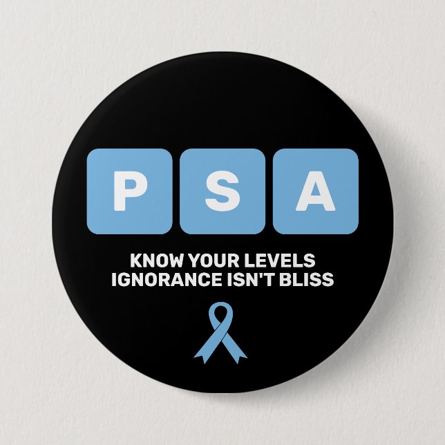 Prostate Cancer Awareness PSA  Button (Front)